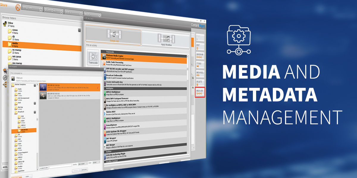 Media and Metadata Management